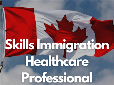 الزامات طرح Skills Immigration - Healthcare Professional