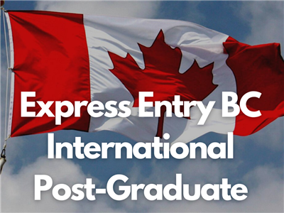 الزامات طرح Express Entry BC - International Post-Graduate